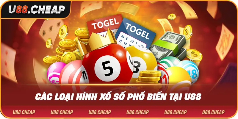 Các loại hình xổ số phổ biến tại u88